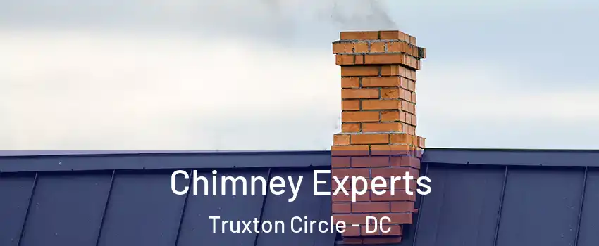Chimney Experts Truxton Circle - DC