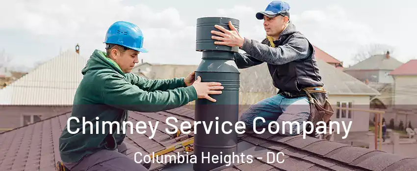 Chimney Service Company Columbia Heights - DC