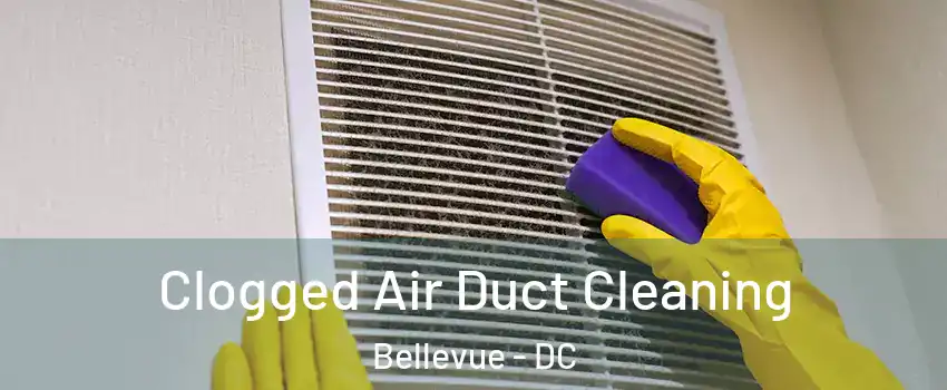 Clogged Air Duct Cleaning Bellevue - DC