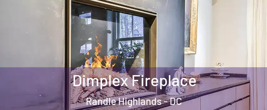 Dimplex Fireplace Randle Highlands - DC
