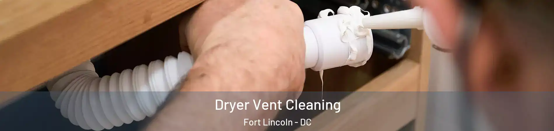 Dryer Vent Cleaning Fort Lincoln - DC