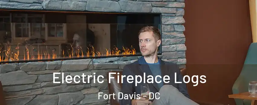Electric Fireplace Logs Fort Davis - DC