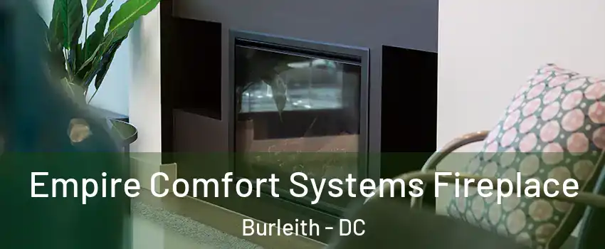 Empire Comfort Systems Fireplace Burleith - DC