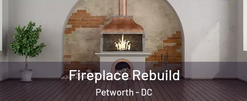 Fireplace Rebuild Petworth - DC
