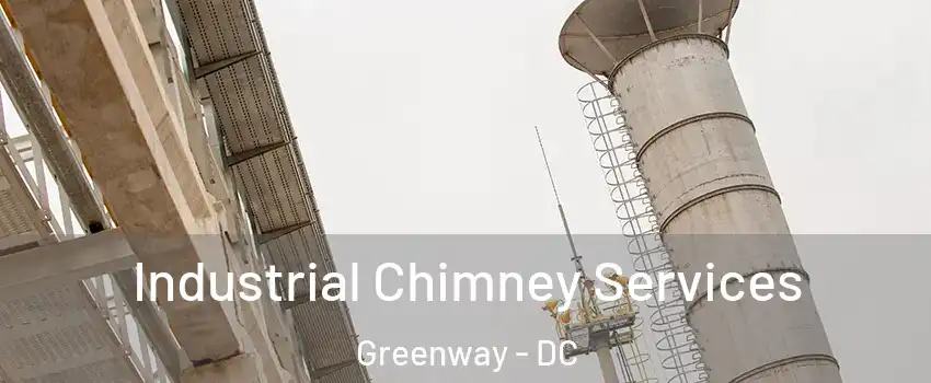 Industrial Chimney Services Greenway - DC