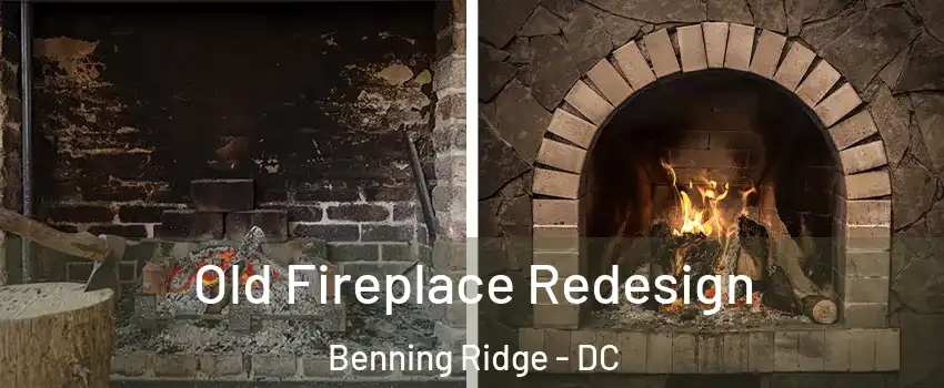 Old Fireplace Redesign Benning Ridge - DC