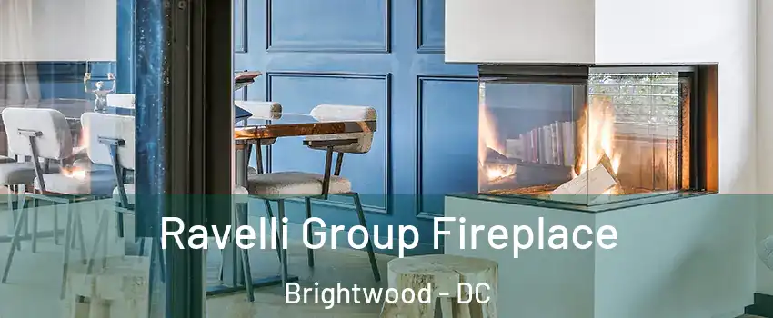 Ravelli Group Fireplace Brightwood - DC