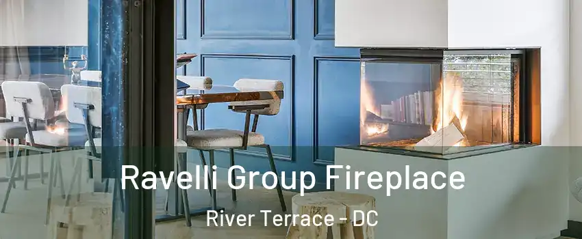 Ravelli Group Fireplace River Terrace - DC