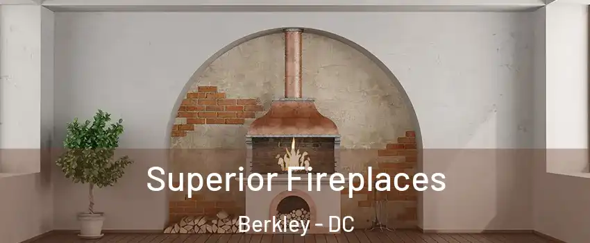 Superior Fireplaces Berkley - DC