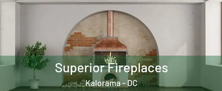 Superior Fireplaces Kalorama - DC