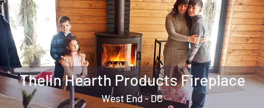 Thelin Hearth Products Fireplace West End - DC