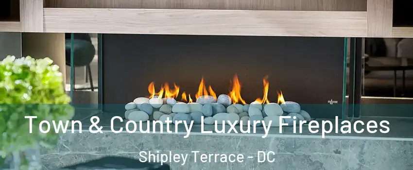 Town & Country Luxury Fireplaces Shipley Terrace - DC