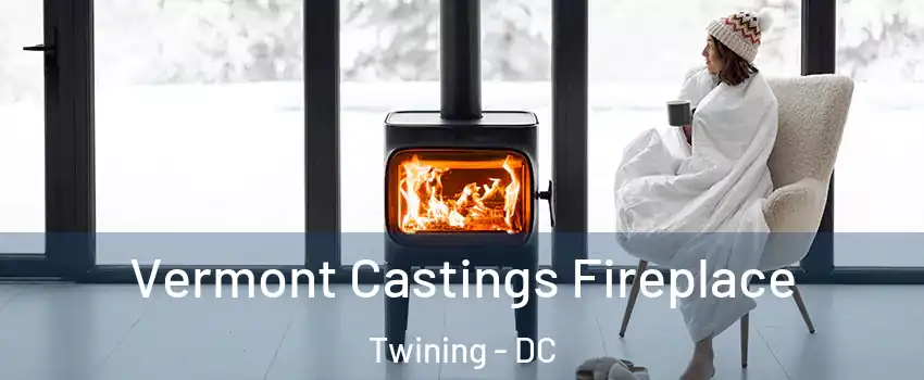Vermont Castings Fireplace Twining - DC