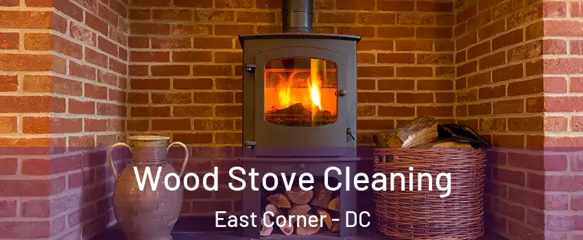 Wood Stove Cleaning East Corner - DC